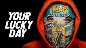 پوستر فیلم هیجان انگیز روز شانس تو Your Lucky Day 2023 دوبله فارسی