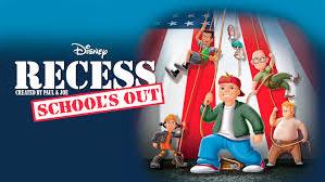 پوستر انیمیشن زنگ تفریح فرار از مدرسه Recess Schools Out 2001