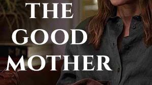 پوستر فیلم مادر خوب The Good Mother 2023_ زیرنویس چسبیده