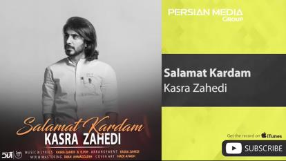 پوستر Kasra_Zahedi_-_Salamat_Kardam__کسری_زاهدی_-_س